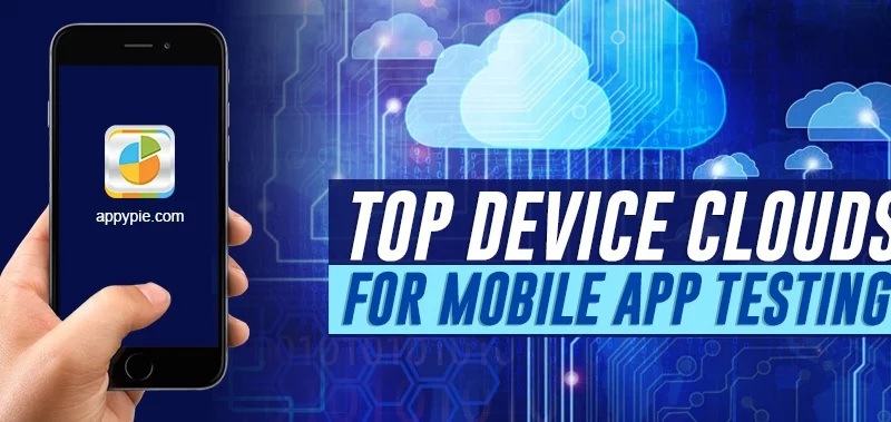 Best cloud based mobile app testing companies 2020